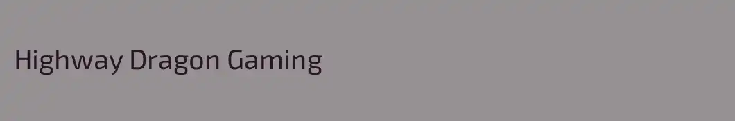 Highway Dragon Gaming